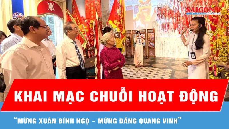 Khai mạc chuỗi hoạt động “Mừng Xuân Bính Ngọ – Mừng Đảng quang vinh” 