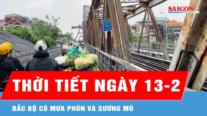 Thời tiết ngày 13-2: Bắc bộ có mưa phùn và sương mù 