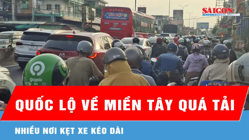 Quốc lộ về miền Tây quá tải, nhiều nơi ùn ứ kéo dài
