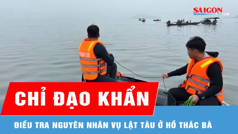 Nhanh chóng điều tra nguyên nhân vụ lật tàu ở hồ Thác Bà