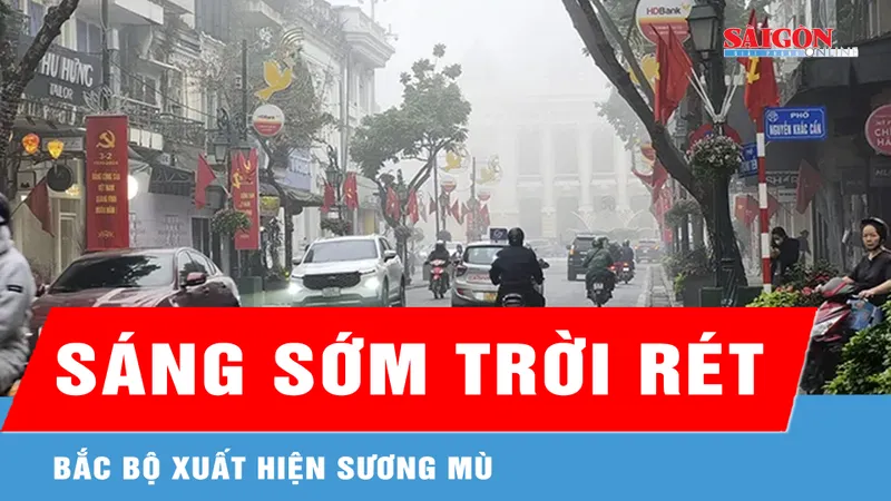 Bắc bộ tiếp tục lạnh về đêm và sáng sớm