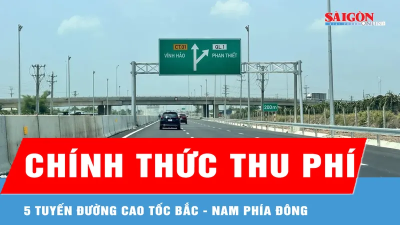 Từ ngày 2-3, thu phí 5 tuyến đường cao tốc Bắc - Nam phía Đông