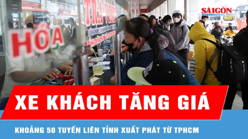 Vé xe khách điều chỉnh tăng từ 5% đến 36% 