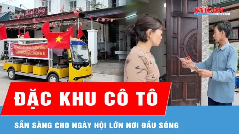 Đặc khu Cô Tô sẵn sàng cho ngày hội lớn nơi đầu sóng 