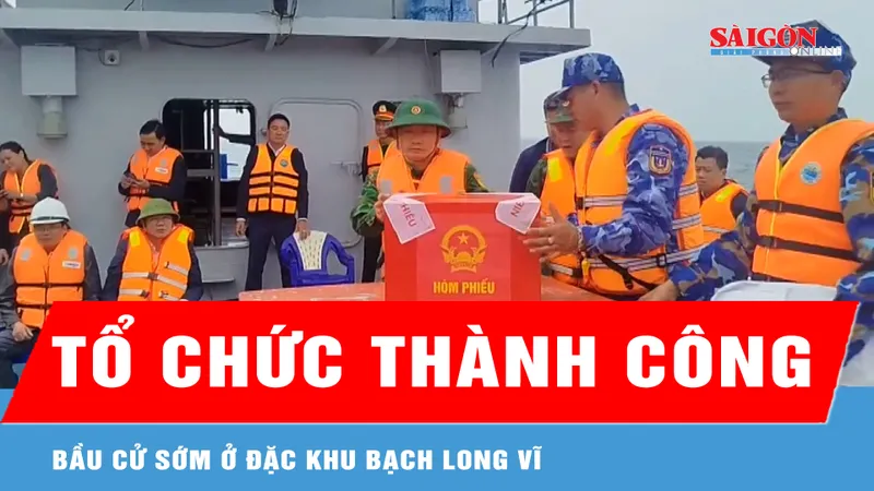 Tổ chức thành công bầu cử sớm ở Đặc khu Bạch Long Vĩ