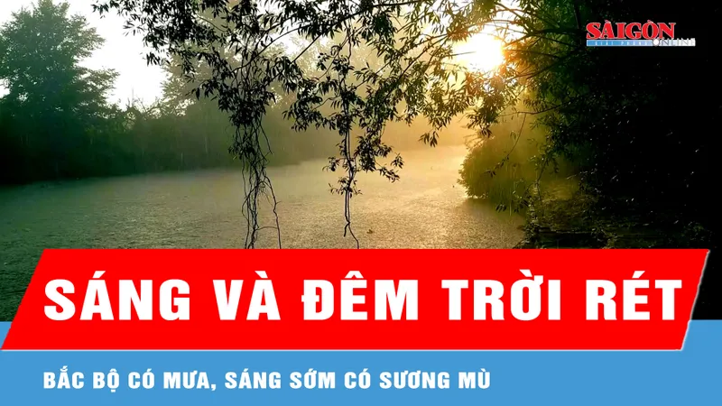 Ngày bầu cử, Bắc bộ có mưa, sáng sớm có sương mù