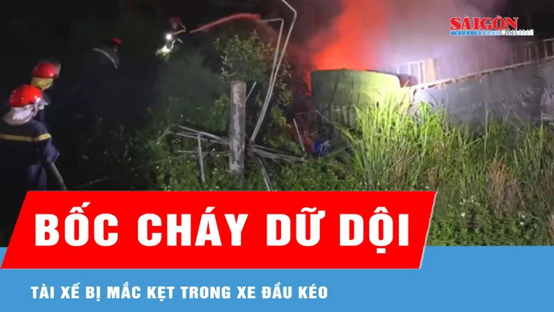 Xe đầu kéo bốc cháy, một người tử vong