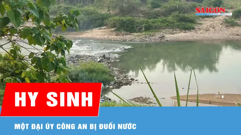Khánh Hòa: Một Đại úy công an hy sinh khi truy quét cát tặc