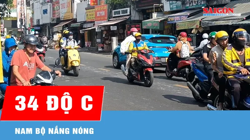 Nam bộ nắng nóng, cao nhất 34 độ C