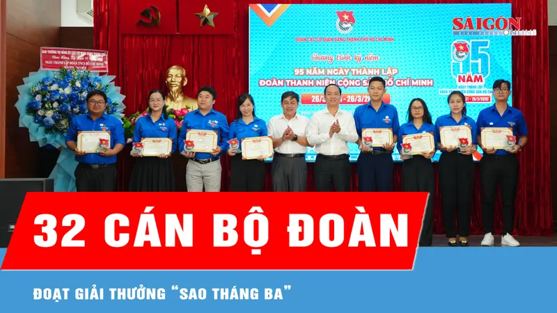 32 cán bộ Đoàn đoạt Giải thưởng “Sao tháng ba”