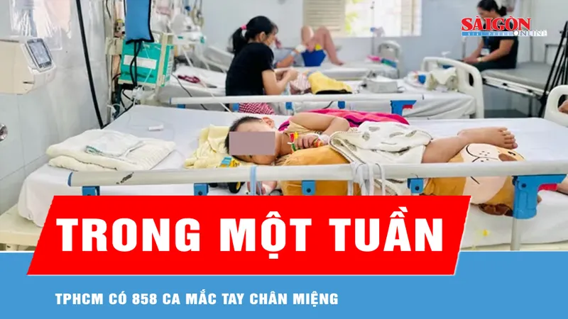 TPHCM có 858 ca mắc tay chân miệng trong một tuần