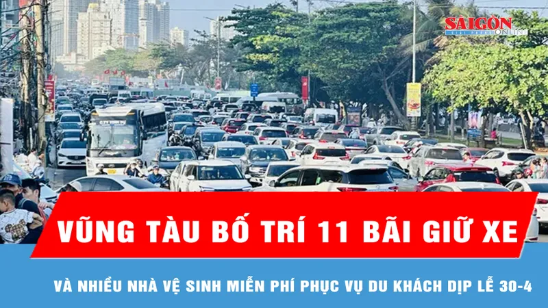 Vũng Tàu bố trí 11 bãi giữ xe và nhiều nhà vệ sinh miễn phí phục vụ du khách dịp lễ 30-4 