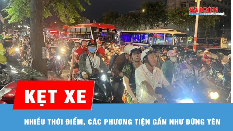 TPHCM: Giao thông các cửa ngõ ùn tắc nghiêm trọng