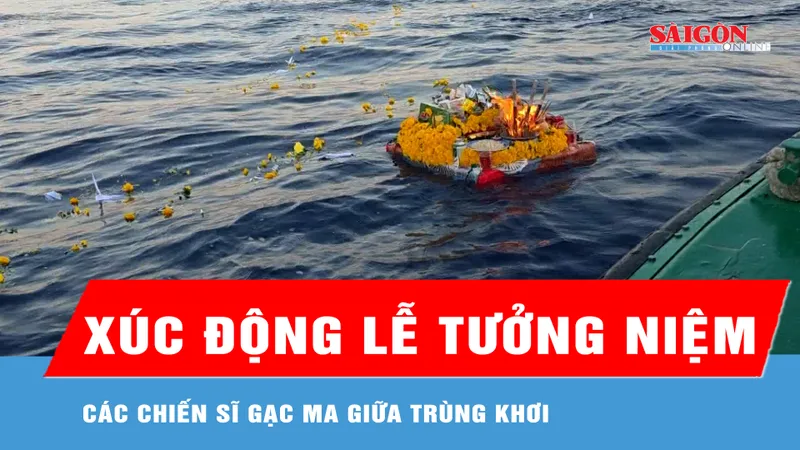 Xúc động Lễ tưởng niệm các chiến sĩ Gạc Ma giữa trùng khơi