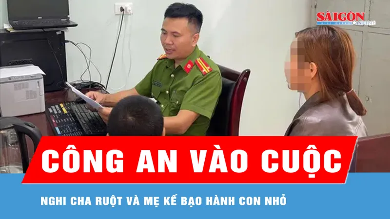 Nghệ An: Xác minh vụ nghi cha ruột, mẹ kế bạo hành con nhỏ