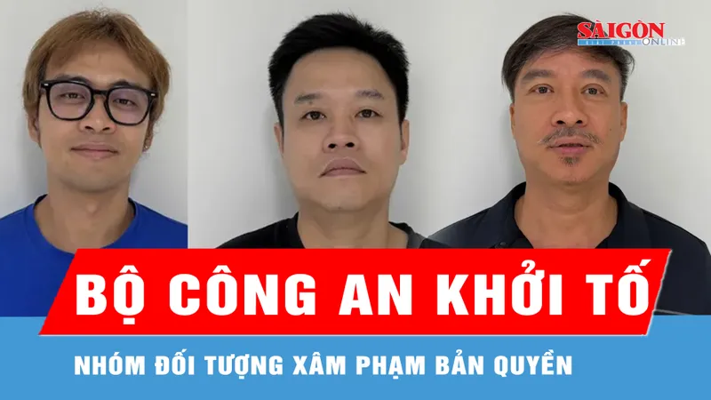 Bộ Công an khởi tố nhóm đối tượng xâm phạm bản quyền 