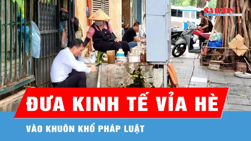 Đưa kinh tế vỉa hè vào khuôn khổ
