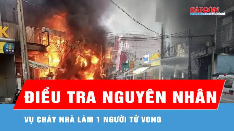 Vĩnh Long: Điều tra nguyên nhân vụ cháy nhà làm 1 người tử vong