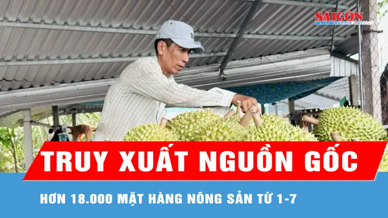 Hơn 18.000 mặt hàng nông sản "lên sàn" truy xuất nguồn gốc từ 1-7
