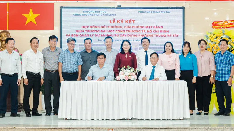 Trường ĐH Công thương TPHCM ký kết hợp đồng bồi thường, giải phóng mặt bằng với Ban Quản lý dự án Phường Trung Mỹ Tây, TPHCM -