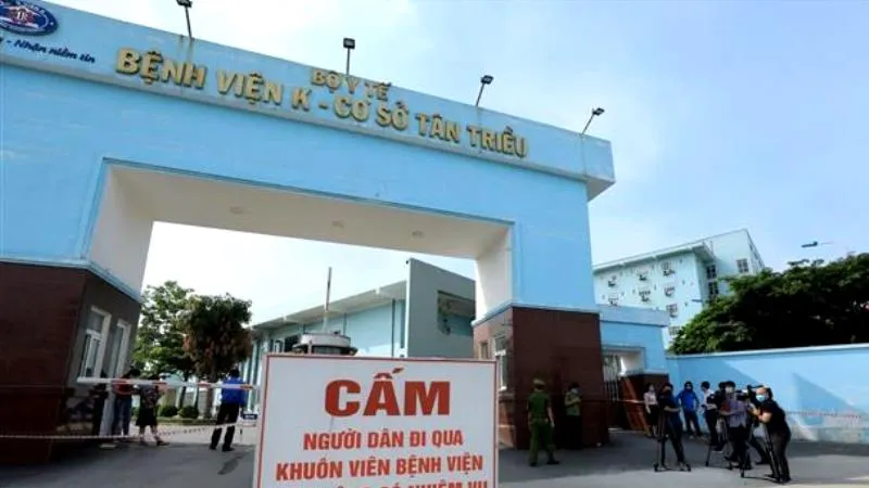 Phong tỏa Bệnh viện K sau khi có nhiều ca dương tính SARS-CoV-2