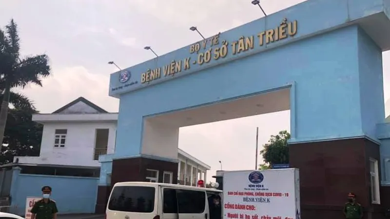 Trưa 16-5, thêm 6 ca mắc Covid-19 ở Bệnh viện K và Hưng Yên