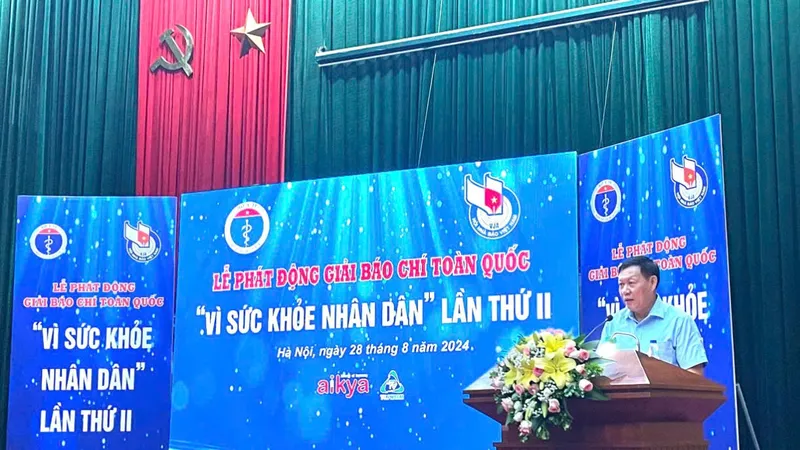 Phát động Giải Báo chí toàn quốc “Vì sức khỏe nhân dân” lần thứ II
