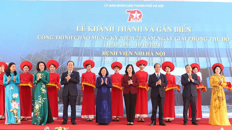 Khánh thành Bệnh viện Nhi Hà Nội