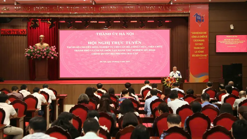 Hơn 15.000 cán bộ, công chức Hà Nội được tập huấn về vận hành thử nghiệm chính quyền địa phương 2 cấp