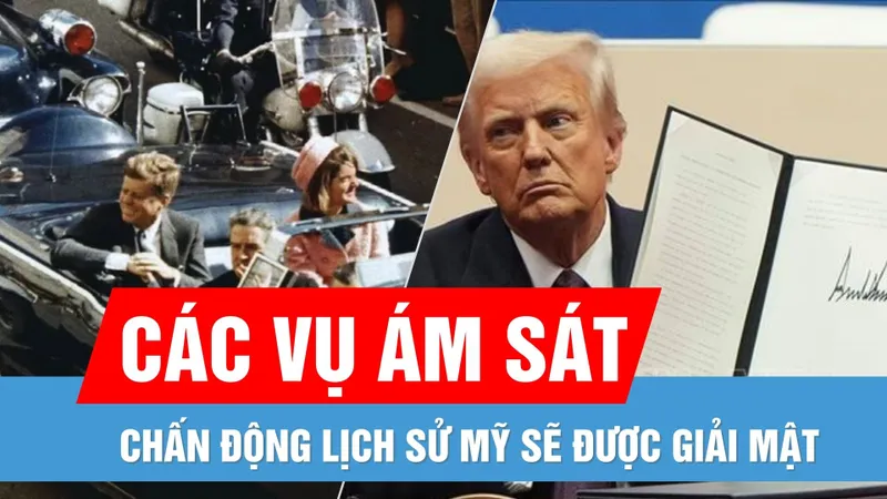 Tổng thống Mỹ ký sắc lệnh cho phép giải mật các vụ ám sát gây chấn động