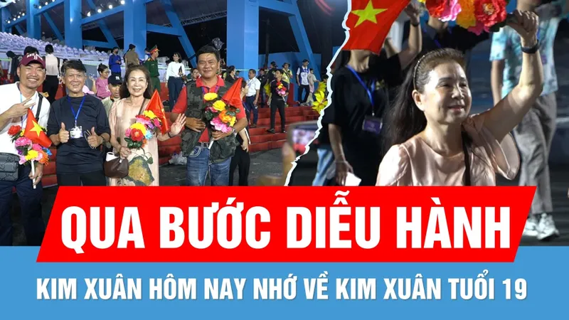 NSND Kim Xuân và khoảnh khắc không thể quên khi diễu hành trên đường Lê Duẩn năm 1975