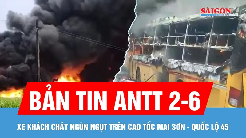 Bản tin ANTT 2-6: Xe khách cháy ngùn ngụt trên cao tốc | Cháy xưởng sản xuất nhựa ở Hóc Môn