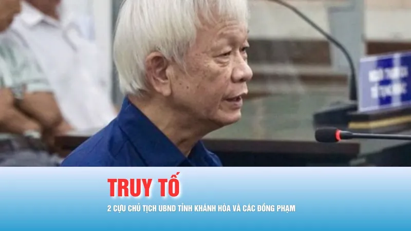 Podcast bản tin ANTT 29-10: Truy tố 2 cựu Chủ tịch UBND tỉnh Khánh Hòa và các đồng phạm