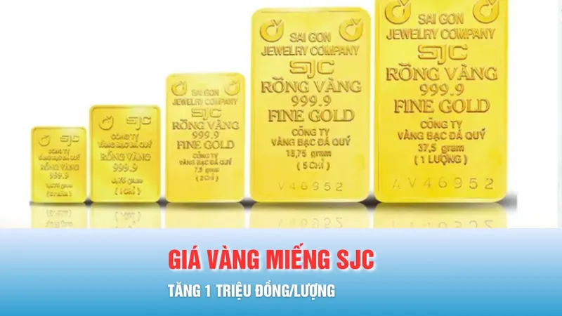 Podcast bản tin trưa 10-12: Giá vàng miếng SJC tăng 1 triệu đồng/lượng