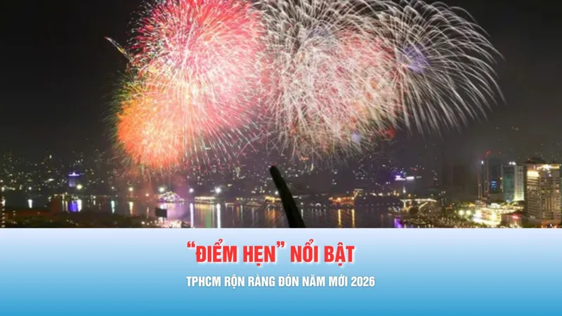 Podcast tin trưa 31-12: TPHCM đã sẵn sàng cho đêm countdown 