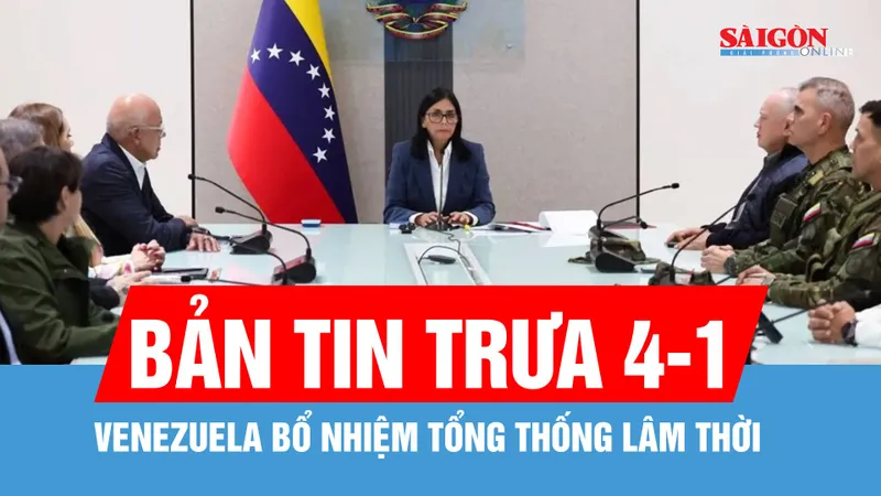 Bản tin trưa 4-1: Phó Tổng thống Delcy Rodriguez được bổ nhiệm làm tổng thống lâm thời Venezuela
