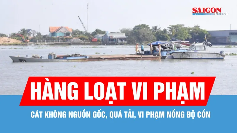 Vận chuyển cát không nguồn gốc, người điều khiển vi phạm nồng độ cồn