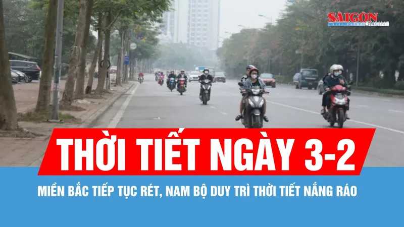 Miền Bắc tiếp tục rét, Nam bộ duy trì thời tiết nắng ráo