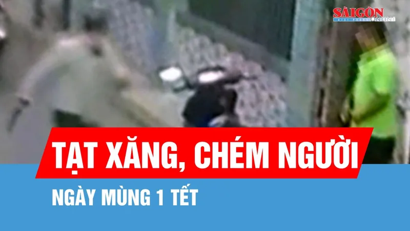 Bắt nghi phạm tạt xăng, chém người trọng thương ngày mùng 1 Tết
