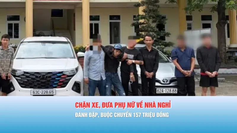 Podcast bản tin chiều 27-2: Băng nhóm chặn xe, đưa phụ nữ về nhà nghỉ đánh đập, buộc chuyển 157 triệu đồng