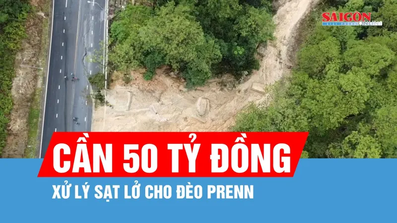 Cần 50 tỷ đồng để xử lý sạt lở đèo Prenn