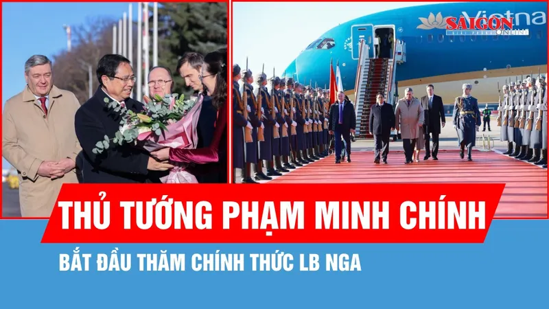 Thủ tướng Phạm Minh Chính bắt đầu thăm chính thức Liên bang Nga