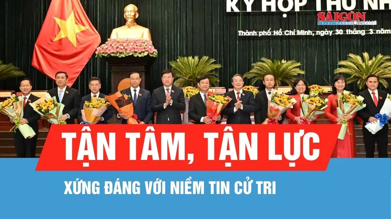 Thường trực HĐND TPHCM khóa XI: Tận tâm, tận lực, xứng đáng với niềm tin cử tri