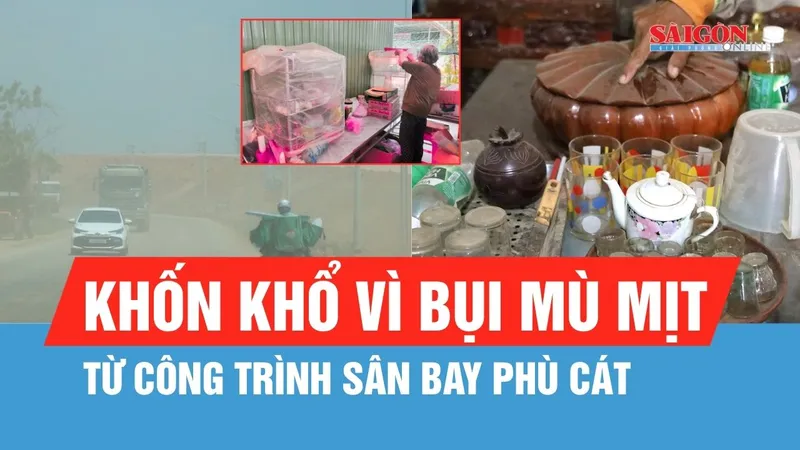Người dân trùm kín nhà "né" bụi từ công trình sân bay Phù Cát