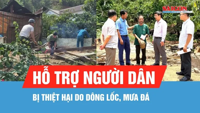 Hỗ trợ người dân bị thiệt hại do dông lốc, mưa đá