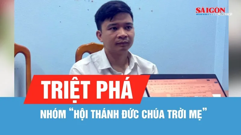 Quảng Trị triệt phá nhóm “Hội thánh Đức Chúa Trời Mẹ”