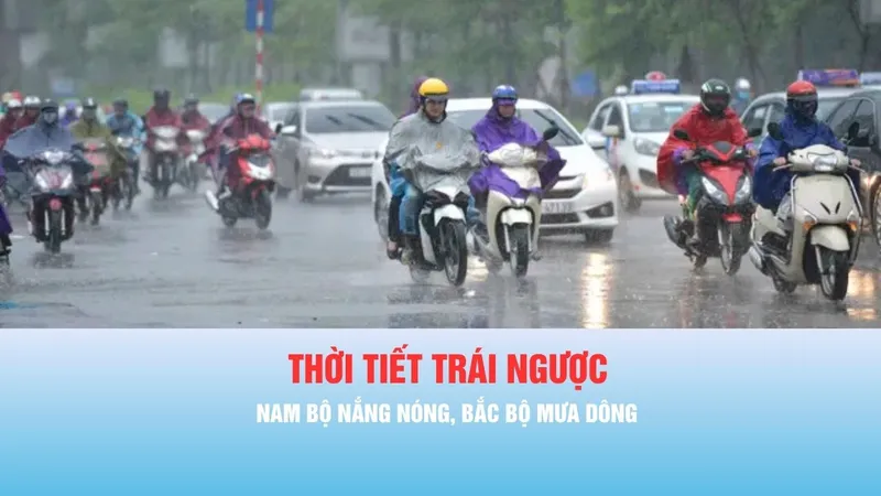 Podcast bản tin trưa 10-5: Nam bộ nắng nóng, Bắc bộ có mưa dông