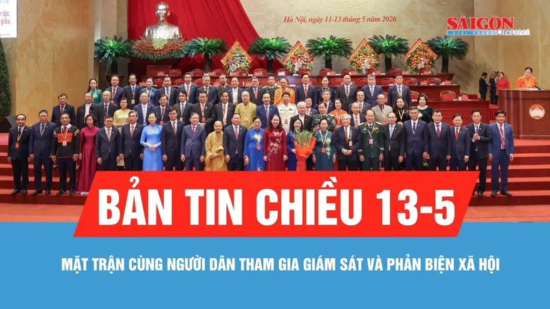 Bản tin chiều 13-5: Mặt trận cùng người dân tham gia giám sát và phản biện xã hội