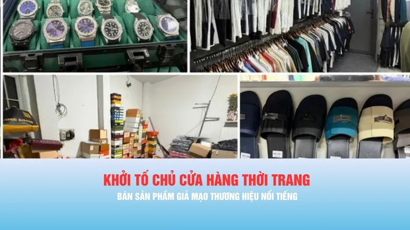 Podcast bản tin tối 23-5: Khởi tố vợ chồng chủ cửa hàng thời trang bán sản phẩm giả mạo thương hiệu nổi tiếng