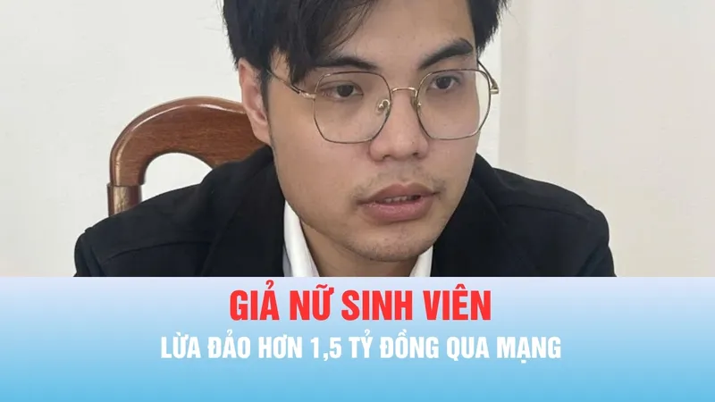 Podcast bản tin tối 3-6: Bắt tạm giam đối tượng giả nữ sinh viên, lừa đảo hơn 1,5 tỷ đồng qua mạng